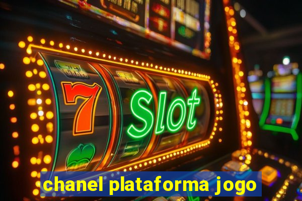 chanel plataforma jogo